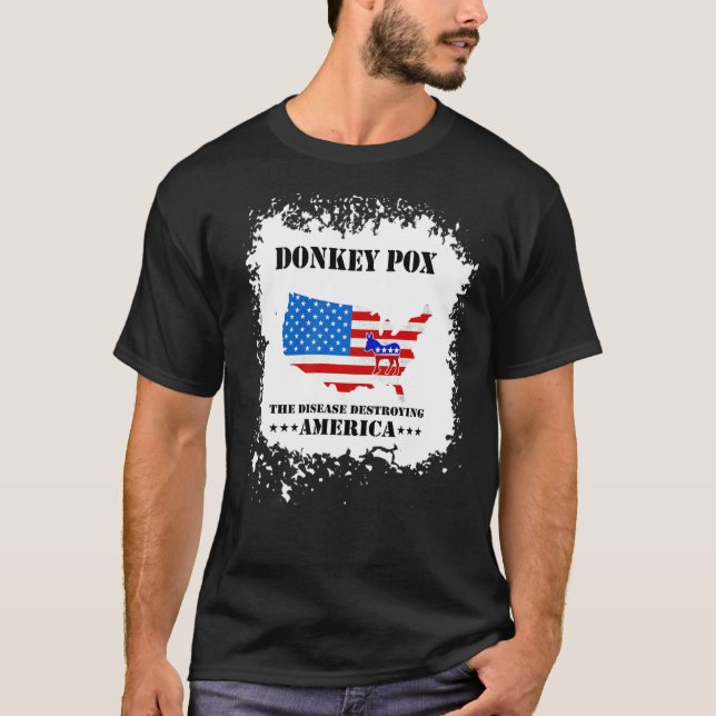 Camiseta Homens Mulheres Donkey Pox Doença Destruindo Ameri (Frente)