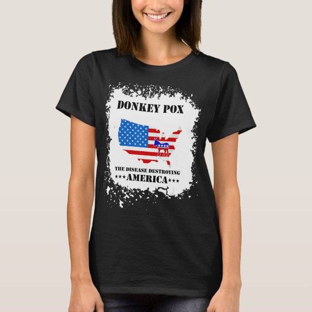 Camiseta Homens Mulheres Donkey Pox Doença Destruindo Ameri (Frente)