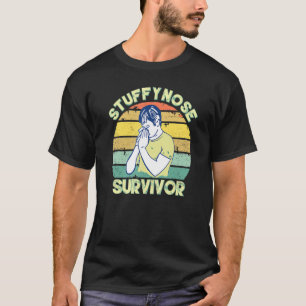 Camiseta homens mulheres Vintage Nariz Entupido Sobrevivent