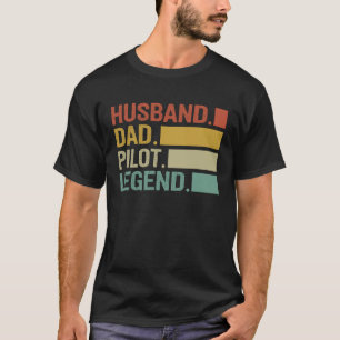 Camiseta Homens Piloto Pai Marido Pai Piloto Lenda Pais Dia