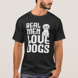 Camiseta Homens Reais Adoram Cães