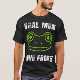 Camiseta Homens Reais Adoram Sapos