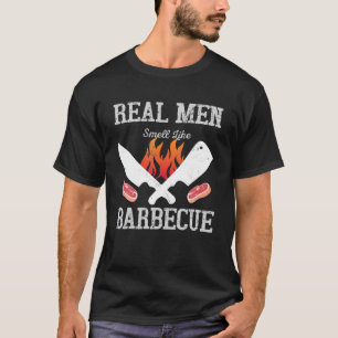 Camiseta Homens Reais Cheiram A Churrasco - Barbecue Fumant