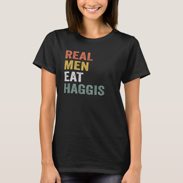 Camiseta Homens Reais Comem Haggis (Frente)