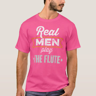 Camiseta Homens Reais Jogam A Flauta