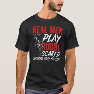Camiseta Homens Reais Jogam Galinhas Assustadas Do Rugby