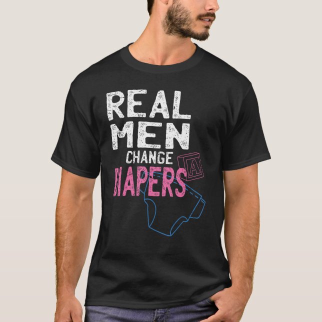 Camiseta Homens reais mudam fraldas (Frente)