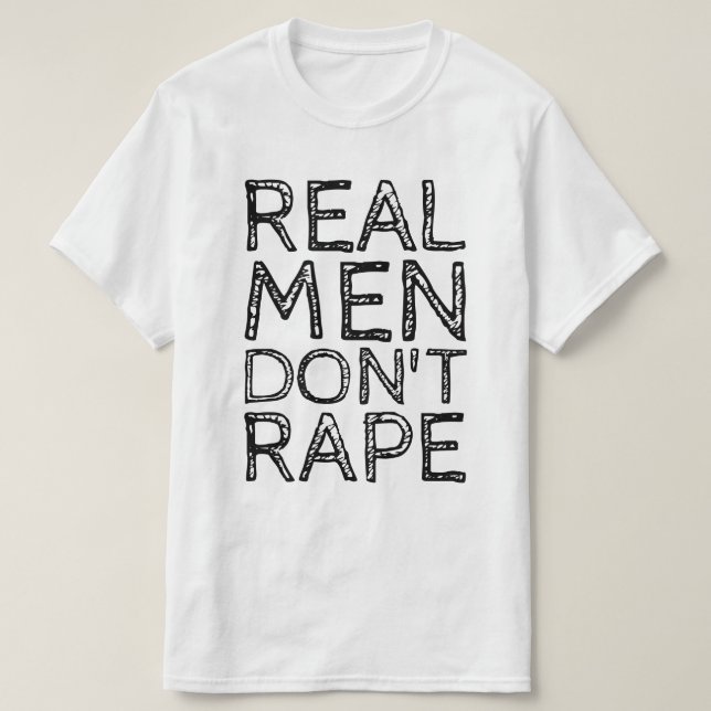 CAMISETA HOMENS REAIS NÃO VIOLAM (Frente do Design)