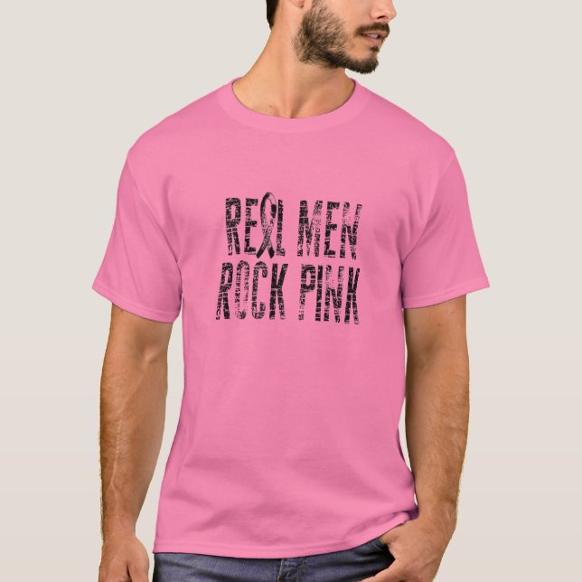 Camiseta Homens Reais Rock Caras Rosa Vestem Cancer rosa (Frente)