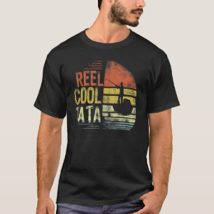 Camiseta Homens Reel Legal Tata Pescador Tata Dia dos Pais