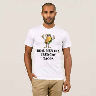 Camiseta Homens Verdadeiros Comem Tacos Crunchy