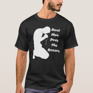 Camiseta Homens Verdadeiros Gostam De Rezar Pelo Homem De R