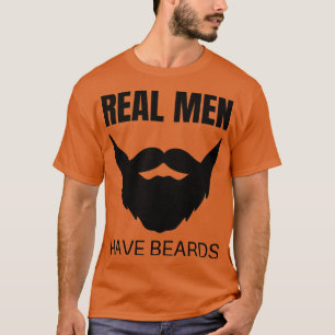 Camiseta Homens Verdadeiros Têm Barba Engraçada Gráfico