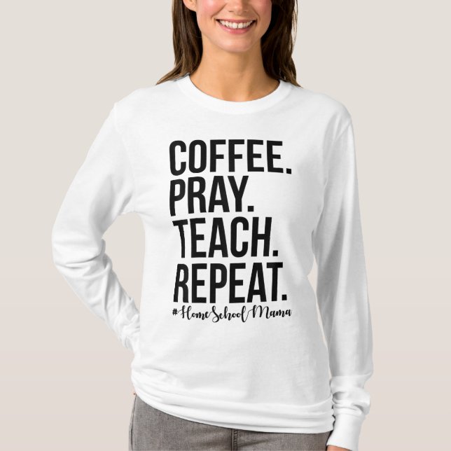 Camiseta Homeschool Mãe Café Reze Presente Para M (Frente)