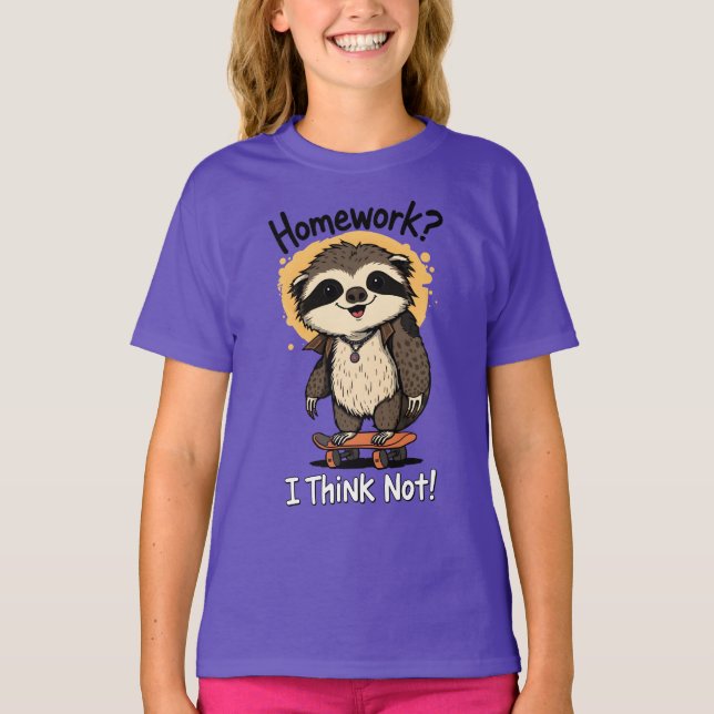 Camiseta Homework I Think Not Cool Sloth Skateboarding  (Frente)