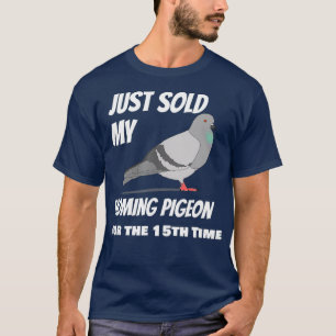 Camiseta Homing Pigeon Vendeu Muitas Vezes Revendedores Ven