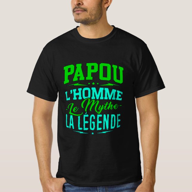 Camiseta Homme Cadeau Papou l'Homme le Mythe la Légende  (Frente)