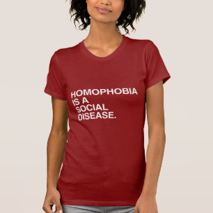 CAMISETA HOMOFOBIA É UMA DOENÇA SOCIAL