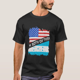 Camiseta Honduras EUA América Sou Ambos Hondurenho Roo
