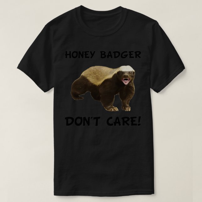 Camiseta Honey Badger Donampx27t Care Clas TShirt Essenciai (Frente do Design)