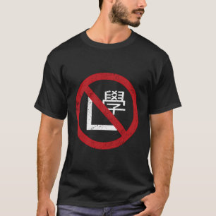 Camiseta Hong Kong No Learning Driver Sign Vintage Funny