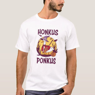 Camiseta Honkus Ponkus Goose Witch Halloween Engraçado