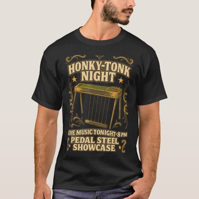 Camiseta Honky-Tonk Night Pedal Sl Guitar Guitarist Player (Frente)