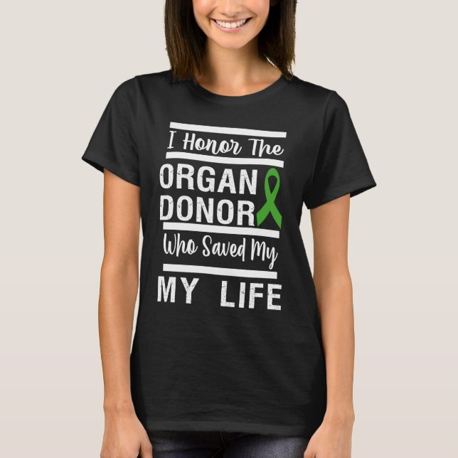 Camiseta honor organ donor dad mom greatful donate life kid (Frente)