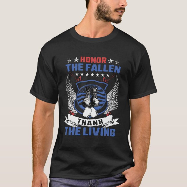 Camiseta Honor The Fallen Thank Living Memorial Day Militar (Frente)