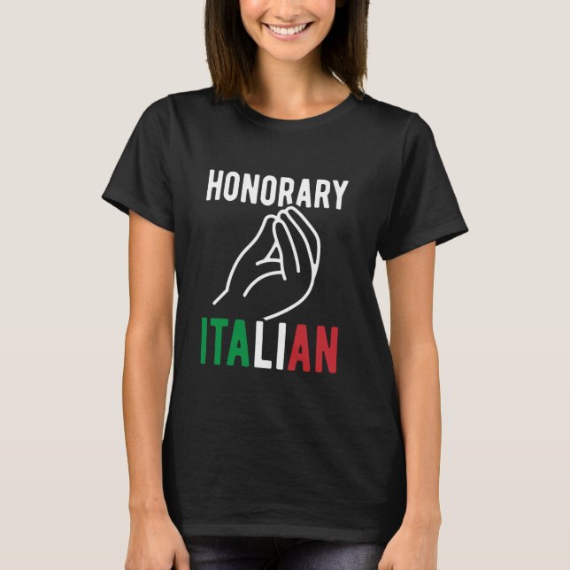 Camiseta Honorário Italiano Casamento Engraçado Da Mão Ital (Frente)