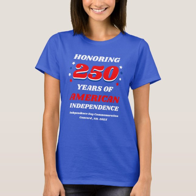 Camiseta Honoring 250 Years of American Independence (Frente)