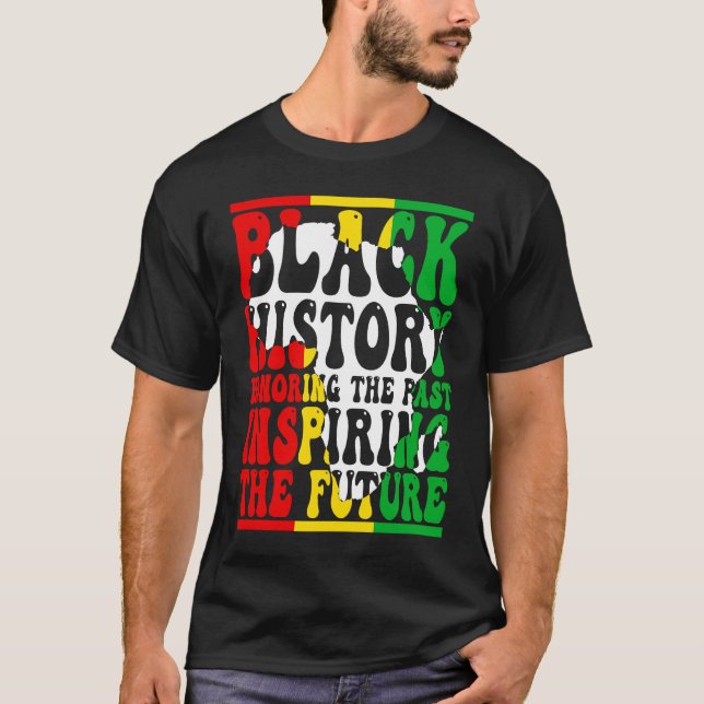 Camiseta Honoring Past Inspiring Future I Am Black History  (Frente)