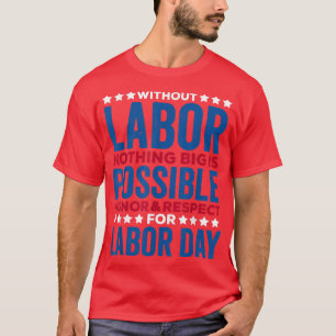 Camiseta Honra&Respeitar Dia do Trabalho para Meninas Feliz