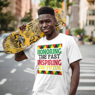 Camiseta Honrando o passado dentro da motivação futura