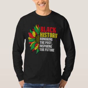 Camiseta Honrando o passado inspirador Futuro Hist Negro Af