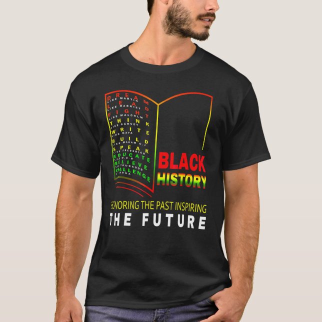 Camiseta Honrando o passado inspirador Futuro Hist Negro Af (Frente)