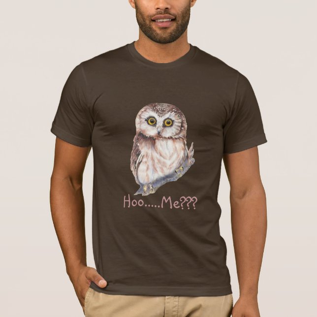Camiseta "Hoo... Eu? Coruja Chocada com Engraçado Dizendo (Frente)