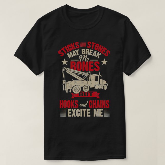 Camiseta Hooks And Chains Excite Me Funny Tow Truck  (Frente do Design)