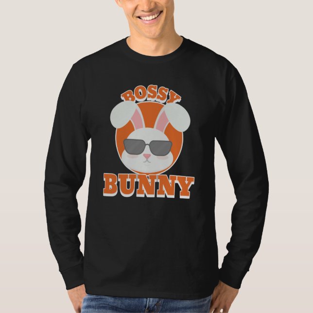 Camiseta Hop into Easter with the Bossy Bunny Easter festiv (Frente)
