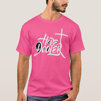 Camiseta Hope Dealer Jesus Cristo