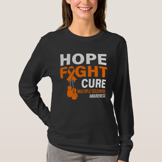 Camiseta Hope Fight Cure MS Awareness Multiple Sclerosis MS (Frente)