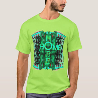 Camiseta Hope Home