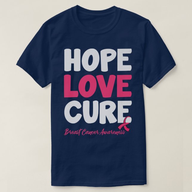 Camiseta Hope Love Cure Breast Cancer Awareness  (Frente do Design)