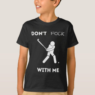 Camiseta Hóquei de Campo Engraçado Não Brinque Comigo Humor