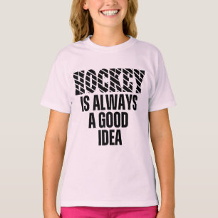 Camiseta HÓQUEI É SEMPRE UMA BOA IDEIA