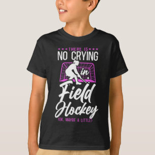 Camiseta Hóquei em Campo Não Há Choro No Hóquei em Campo (o