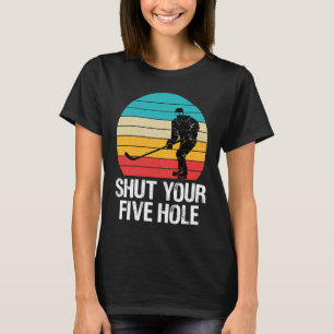 Camiseta Hóquei Engraçado Fecha o Seu Buraco Cinco Retrô Vi