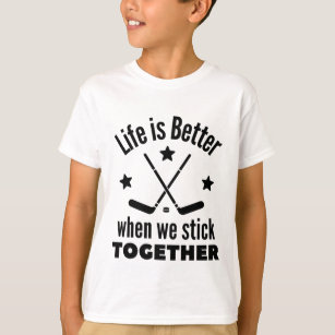 Camiseta Hóquei no gelo: A vida é melhor quando nos unimos