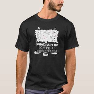 Camiseta Hóquei No Gelo Que Parte Do Don Você Entenderá?