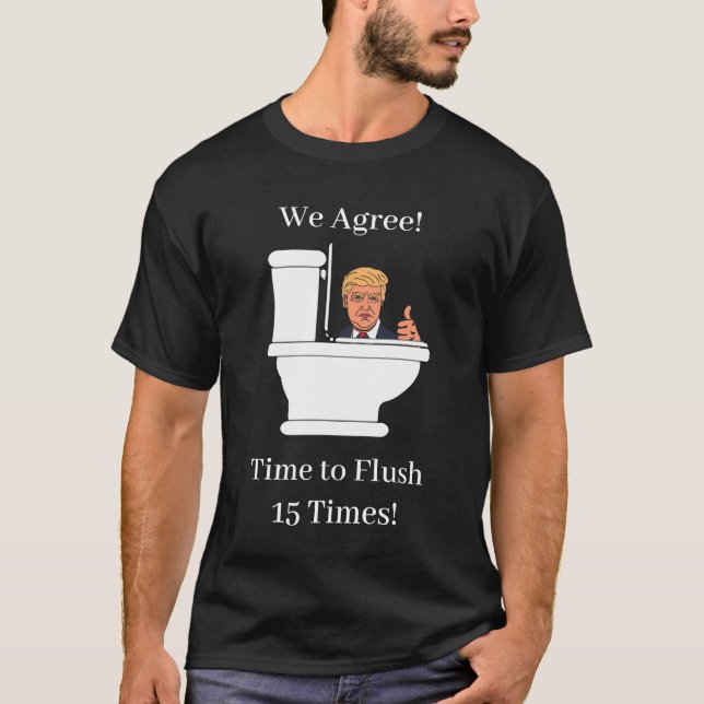 Camiseta Hora de Liberar Banheiro Engraçado Ante Trump (Frente)